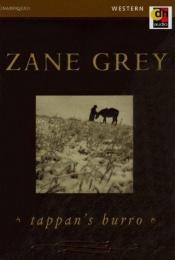 book cover of Tappan's Burro by Zane Grey