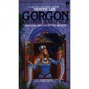 book cover of The Gorgon by Tanith Lee