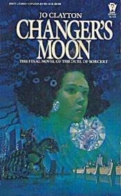 book cover of Changer's Moon by Jo Clayton