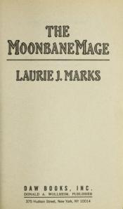 book cover of The moonbane mage by Laurie J. Marks