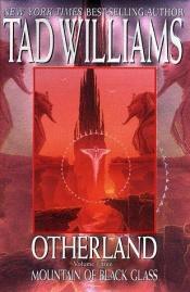 book cover of Otherland Vol 3: Mountain of Black Glass by Tad Williams