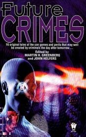 book cover of Future Crimes (DAW #1133) by Martin Greenberg