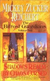 book cover of The Bifrost Guardians #2 by Mickey Zucker Reichert