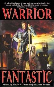 book cover of Warrior Fantastic (DAW #1170) by Martin H. Greenberg