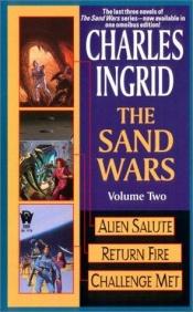 book cover of The Sand Wars, Volume 2 by Charles Ingrid