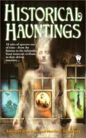 book cover of Historical hauntings by Jean Rabe