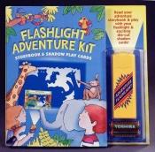 book cover of Flashlight Adventure Kit by Susan Hood