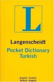 book cover of Langenscheidt's Pocket Turkish Dictionary by Langenscheidt Publishers