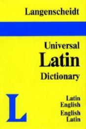 book cover of Langenscheidt's Universal Dictionary Latin (Langenscheidt Universal Dictionary) by Langenscheidt Publishers