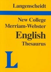 book cover of Langenscheidt's New College Merriam-Webster: English Thesaurus by Langenscheidt Publishers