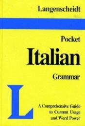 book cover of Pocket Grammar Italian by Langenscheidt Publishers