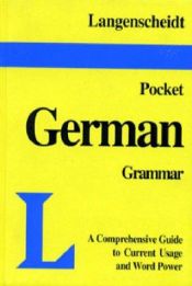 book cover of Langenscheidt's Pocket German Grammar (Pocket Dictionary) by Langenscheidt Publishers