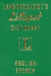 book cover of Langenscheidt's Lilliput Dictionary English-French (Lilliput dictionaries) by Langenscheidt Publishers