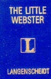 book cover of Langenscheidt Lilliput Little Webster English Dictionary (Lilliput Dictionaries) by Langenscheidt Publishers