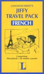 book cover of Langenscheidt's Jiffy Travel Pack French (Book and Cassette) by Langenscheidt Publishers