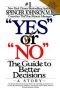 'Yes' or 'No': The Guide to Better Decisions (#37)
