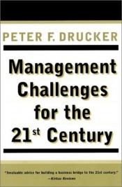 book cover of Management Challenges for the 21st Century by Peter Ferdinand Drucker