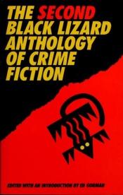 book cover of The second Black Lizard anthology of crime fiction by Edward Gorman