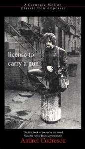 book cover of License to Carry a Gun by Andrei Codrescu