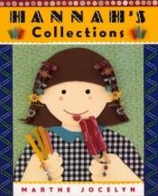 book cover of Hannah's Collections by Marthe Jocelyn