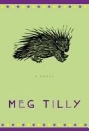 book cover of Porcupine by Meg Tilly