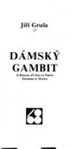 book cover of Dámský gambit by Jiri Grusa