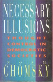 book cover of Necessary Illusions by Noams Čomskis