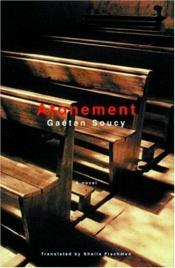 book cover of Atonement by Gaetan Soucy