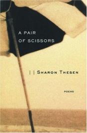 book cover of A Pair of Scissors by Sharon Thesen