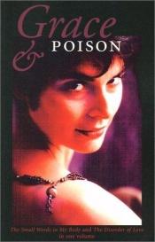 book cover of Grace and Poison by Karen Connelly