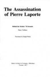 book cover of L'execution de Pierre Laporte : les dessous de l'Opération Essai by Pierre Vallieres