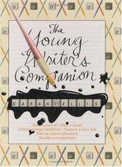 book cover of The Young Writer's Companion by Sarah Ellis