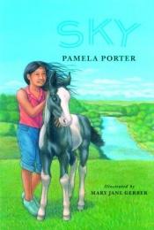 book cover of Sky by Pamela Porter