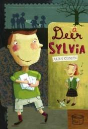 book cover of Dear Sylvia by Alan Cumyn