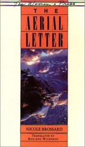 book cover of The Aerial Letter by Nicole Brossard