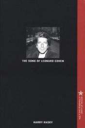 book cover of Song Of Leonard Cohen Portrait Of A Poet A Friendship & A Film by 鲍勃·迪伦