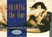 book cover of Drawing the line : lesbian sexual politics on the wall by Susan Stewart