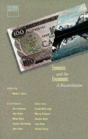 book cover of Economics and the Environment: A Reconciliation by Walter Block