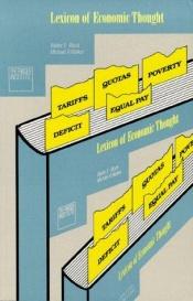 book cover of Lexicon of Economic Thought by Walter Block