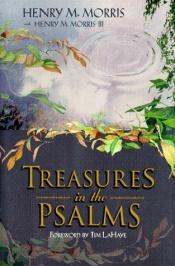 book cover of Treasures in the Psalms by Henry M. Morris