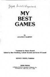 book cover of My Best Games by Anatolij Karpov