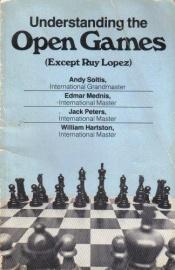 book cover of Understanding the Open Games (Except Ruy Lopez) by Andrew Soltis