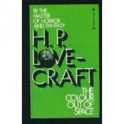 book cover of The Colour Out of Space by 하워드 필립스 러브크래프트