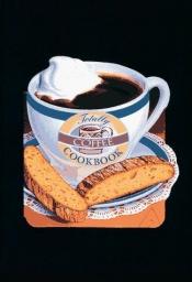 book cover of The totally coffee cookbook by Helene Siegel