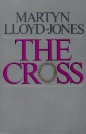 book cover of The Cross God's Way of Salvation by David Lloyd-Jones