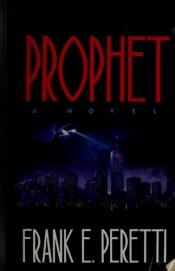 book cover of Prophet by Frank Peretti