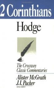 book cover of 2 Corinthians (Crossway Classic Commentaries) by Charles Hodge