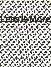 book cover of Less Is More: The New Simplicity in Graphic Design by Steven Heller