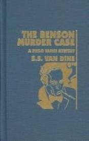 book cover of The Benson Murder Case by S・S・ヴァン＝ダイン