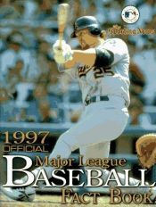 book cover of 1997 Official Major League Baseball Fact Book by Ron Smith